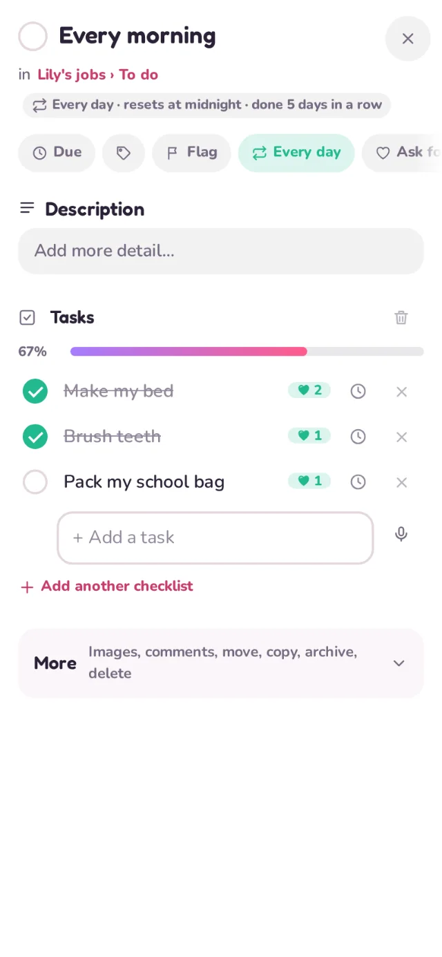 Lily's Every morning card: repeats every day, done 5 days in a row, with hearts on each task