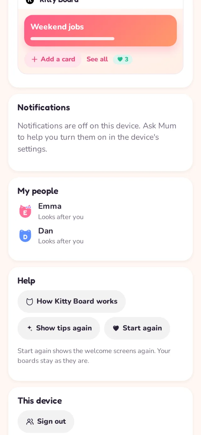 Lily's Settings: My people lists Emma and Dan, who look after her, then Help with How Kitty Board works, Show tips again and Start again